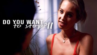 Do You Want To Stop II – Millie Morgan