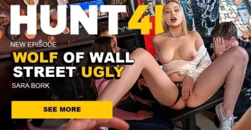 Wolf of Wall Street Ugly – Sara Bork