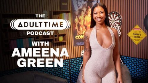 The Adult Time Podcast – Ameena Green